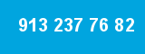 913 237 76 82 913 237 76 82